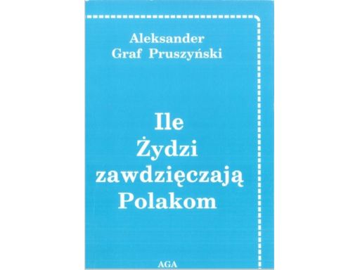 Ile żydzi zawdzięczają polakom, pruszyński j11