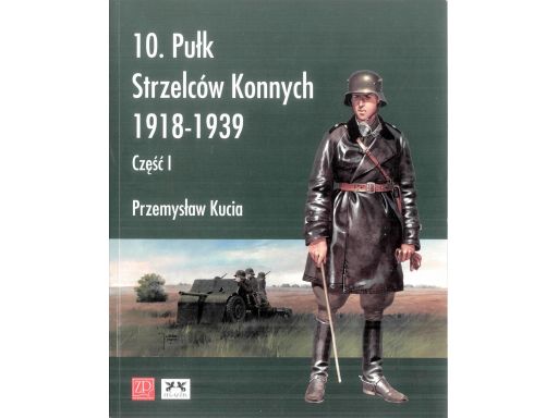 10 pułk strzelców konnych 1918-19|39, cz.i s11