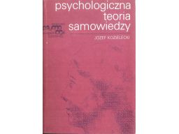 Kozielecki psychologiczna teoria samowiedzy s11