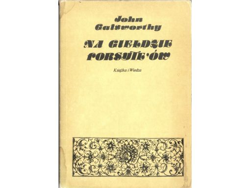 John galsworthy na giełdzie forsyte'ów m1