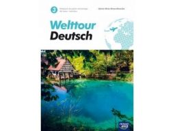 Język niemiecki welttour deutsch 3 podręcznik