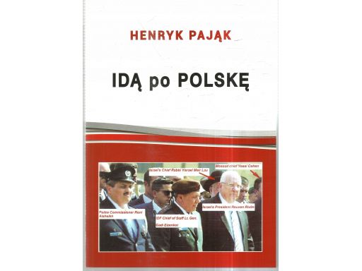 Idą po polskę henryk pająk