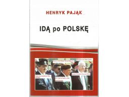 Idą po polskę henryk pająk