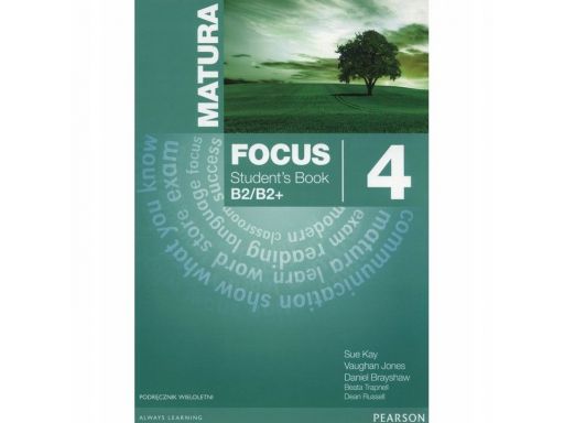 Matura focus 4. podręcznik. język angielski.