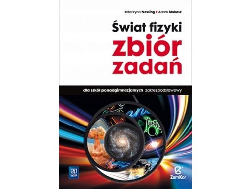 Świat fizyki zbiór zadań zp 2015