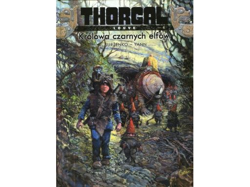 Thorgal louve tom 6 królowa czarnych elfów