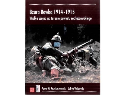Bzura rawka 1914-19|15 wojewoda rozdżestwieński s11