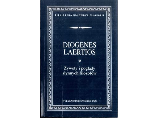 Żywoty i poglądy słynnych filozofów laertios s11