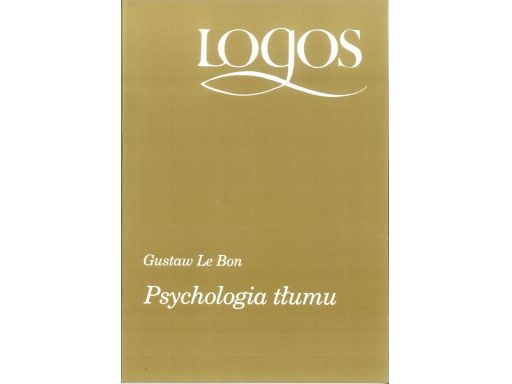 Psychologia tłumu g.le bon s11