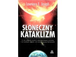 Lawrence e. joseph słoneczny kataklizm m1