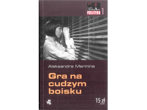 Gra na cudzym boisku aleksandra marinina s11