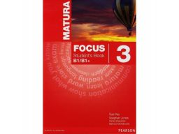 Matura focus 3 podręcznik b1/b1+