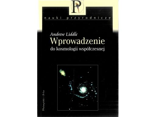 Liddle wprowadzenie do kosmologii współczesnej m1