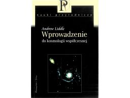 Liddle wprowadzenie do kosmologii współczesnej m1