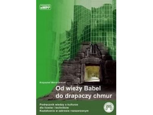 Od wieży babel do drapaczy chmur