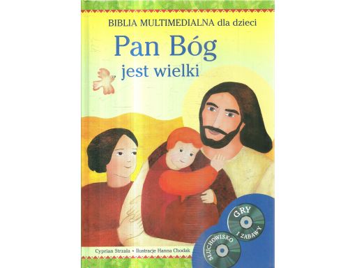 Pan bóg jest wielki biblia multimedialna k11