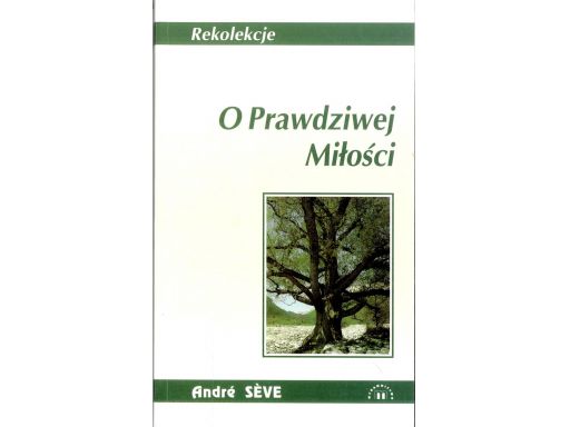 O prawdziwej miłości a seve s11