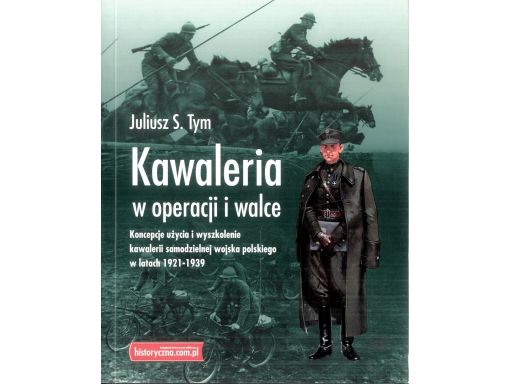 Juliusz s. tym kawaleria w operacji i walce d1