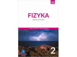 Fizyka 2 zr zbiór zadań wsip