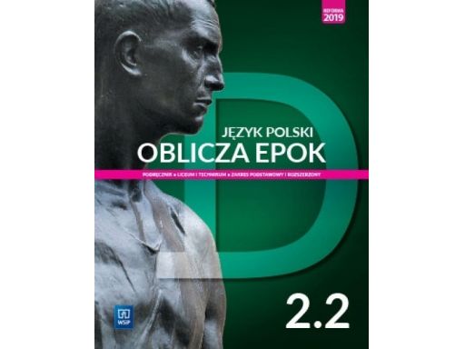 Oblicza epok 2.2 podręcznik wsip