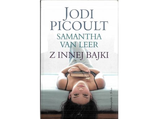 Jodi picoult samantha van leer z innej bajki d1