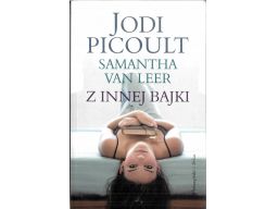 Jodi picoult samantha van leer z innej bajki d1