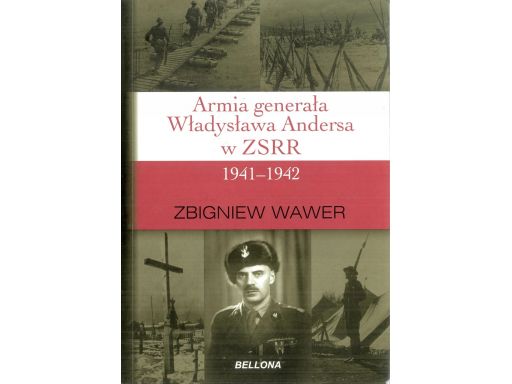 Zbigniew wawer armia generała władysława andersa