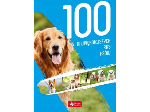100 najpiękniejszych ras psów nagrody szkolne 32st