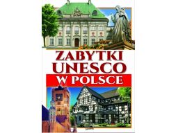 Zabytki unesco w polsce album szkoła przedszkole