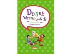 Dobre wychowanie wierszem savoir vivre dla dzieci