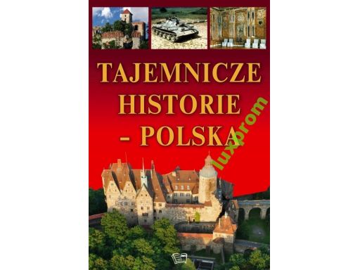 Tajemnicze historie polska encyklopedia dzieci hit