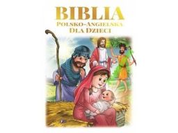 Biblia dla dzieci polsko-angielska pismo święte ok