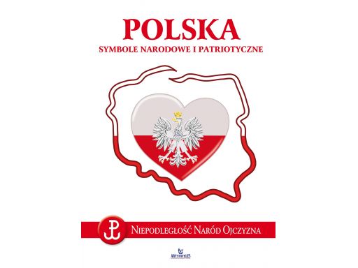 Polska symbole narodowe i patriotyczne album 60str