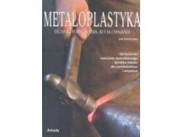 Metaloplastyka obróbka metali techniki narzędzia