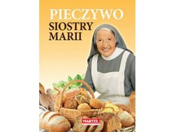 Pieczywo kuchnia siostry marii przepisy chleb nowa